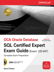 Steve OHearn - OCA Oracle Database SQL Certified Expert Exam Guide Book